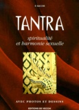 F Sacchi - Tantra. Spiritualite Et Harmonie Sexuelle.