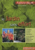  Pierrick Le Jardinier - Le jardin sans effort - Pour le plaisir de jardiner.