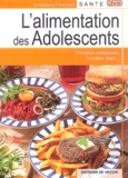 Madeleine Fiévet-Izard - L'alimentation des adolescents.