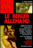 Georges Teich Alasia - Le berger allemand.