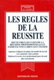 Thierry M. Carabin - Les règles de la réussite.