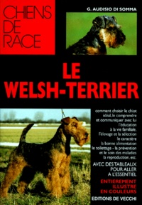 G Audisio Di Somma - Le Welsh-terrier.