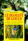 Michel Bolzinger - Le Diamant De Gould.