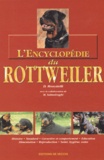 D Moscatelli - L'Encyclopédie du Rottweiler.