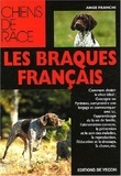 Ange Franchi - Les braques français.