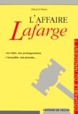 Gérard Robin - L'Affaire Lafarge.