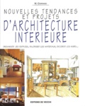 M Corrado - Nouvelles Tendances Et Projets D'Architecture Interieure.