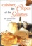 Olivier Gillissen - Cuisiner Les Crepes Et Les Galettes.