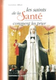 Laurence Albert - Les Saints De La Sante.