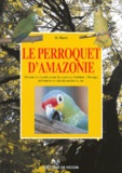 D Mario - Le perroquet d'Amazonie.