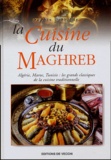 Sophie Darblade - La cuisine du Maghreb.