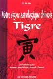 Bit-Na Pô - Tigre. Votre Horoscope Chinois En 2003.