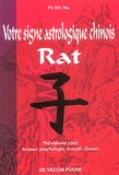 Bit-Na Pô - Rat. Votre Horoscope Chinois En 2003.