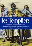Dominique Lormier - Les Templiers.