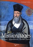 Dominique Lormier - Les Missionnaires.