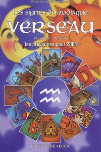 Béatrice Noure et Michel Noure - Verseau - Les prévisions pour 2004.