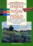 Francisco Asins - Les Techniques Pour Dessiner Et Peindre Les Paysages.