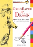 Dominique Manera - Cours Rapide De Dessin.