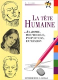 Giovanni Civardi - La Tete Humaine. Anatomie, Morphologie, Expression Pour L'Artiste.
