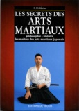 S Di Marino - Les secrets des arts martiaux.