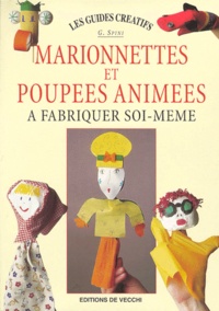 G Spini - Marionnettes Et Poupees Animees.
