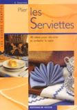 C Soverchia - Plier Les Serviettes.