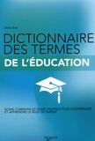 Denis Bon - Dictionnaire des termes de l'éducation.