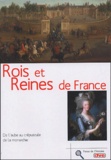 Philippe Valode - Rois et Reines de France - De l'aube au crépuscule de la monarchie.