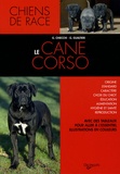 G Chiecchi et G Gualtieri - Le Cane corso.
