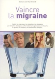 Jean-Paul Ehrhardt - Vaincre la migraine.