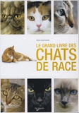 Milena Band Brunetti - Le grand livre des chats de race.