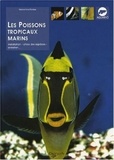 Gelsomina Parisse - Les Poissons tropicaux marins.