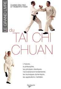 Dsu-Yao Chang - Le grand livre du tai chi chuan.