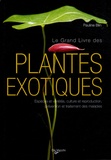 Pauline Blin - Le grand livre des Plantes exotiques.