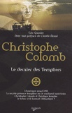 Eric Garnier - Christophe Colomb, le dernier des Templiers.