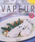 Laura Landra et Margherita Landra - Encyclopédie de la cuisine à la vapeur.