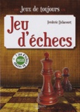 Frédéric Delacourt - Jeu d'échecs - 1 jeu d'échecs de voyage inclus.