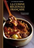 Marie Gosset - La cuisine régionale française.