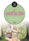 Philippe Ramel-Sokol - Le Shiatsu zen.