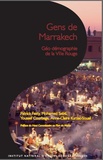 Youssef Courbage et Patrick Festy - Gens de Marrakech - Géo-démographie de la ville Rouge.