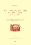  Du Tot - Histoire Du Systeme De John Law (1716-1720).