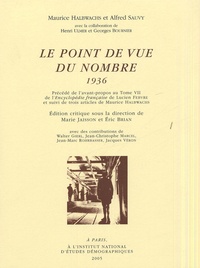 Maurice Halbwachs et Alfred Sauvy - Le point de vue du nombre 1936.