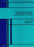 France Meslé et Jacques Vallin - Donnees Statistiques N° 4-2001 : Tables De Mortalite Francaises Pour Le Xixe Et Xxe Siecles Et Projections Pour Le Xxie Siecle. Avec Cd-Rom.