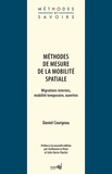 Daniel Courgeau - Méthodes de mesure de la mobilité spatiale - Migrations internes, mobilité temporaire, navettes.