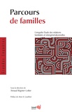 Arnaud Regnier-Loilier - Parcours de familles - L'enquête Etude des relations familiales et intergénérationnelles.