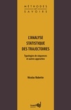 Nicolas Robette - L'analyse statistique des trajectoires - Typologies de séquences et autres approches.