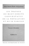 Haut Comité Consultatif de la Famille - Les travaux du Haut comité consultatif de la population et de la famille - Travaux et documents.