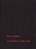 Marie-Hélène Grinfeder - Les Annees Supports Surfaces. 1965-1990.