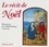 Denis-Armand Canal - Le récit de Noël - Miniatures de la Bibliothèque vaticane.