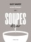 Guy Savoy et Alexis Voisenet - Soupes d'hiver - Livre 4.